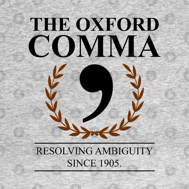 The Oxford Comma English Teacher Grammar Police by swissles